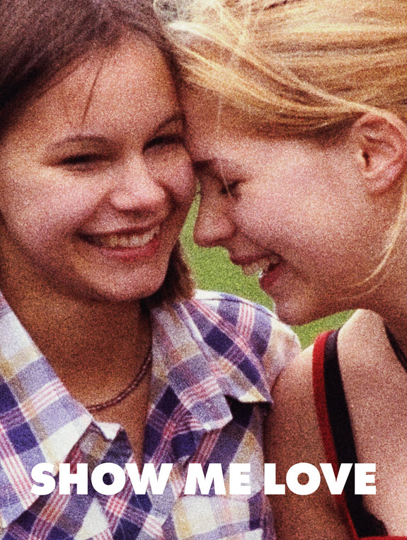 مشاهدة فيلم Show Me Love 1998 مترجم